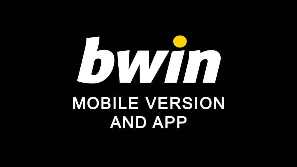 Bwin mobile version and app