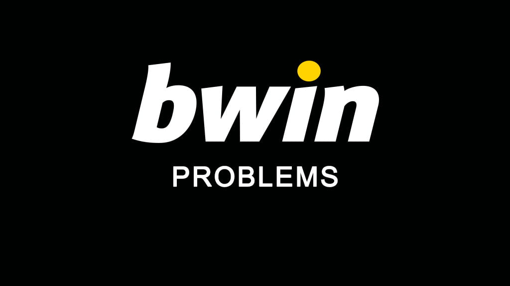 Bwin problems