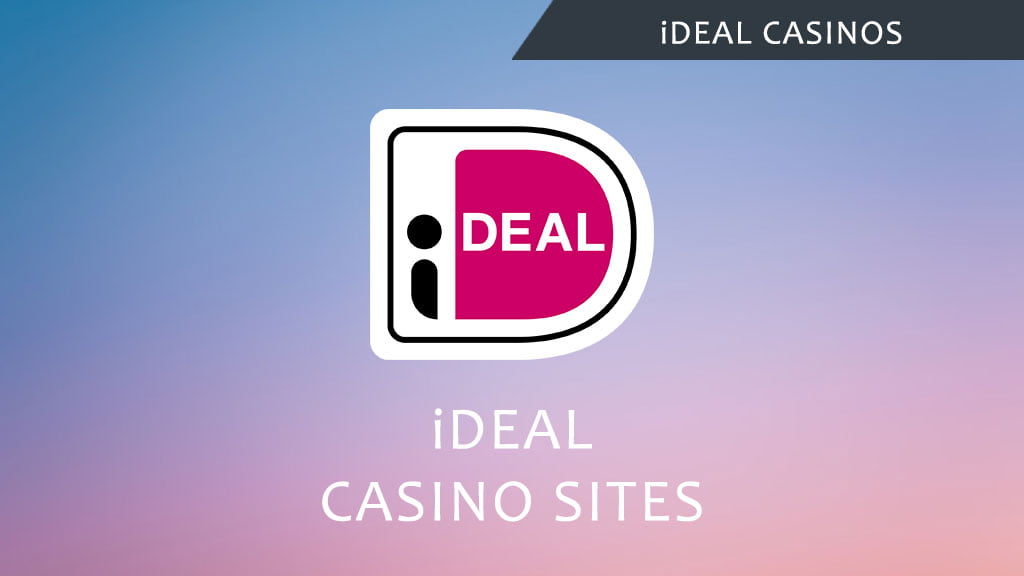 iDeal casinos